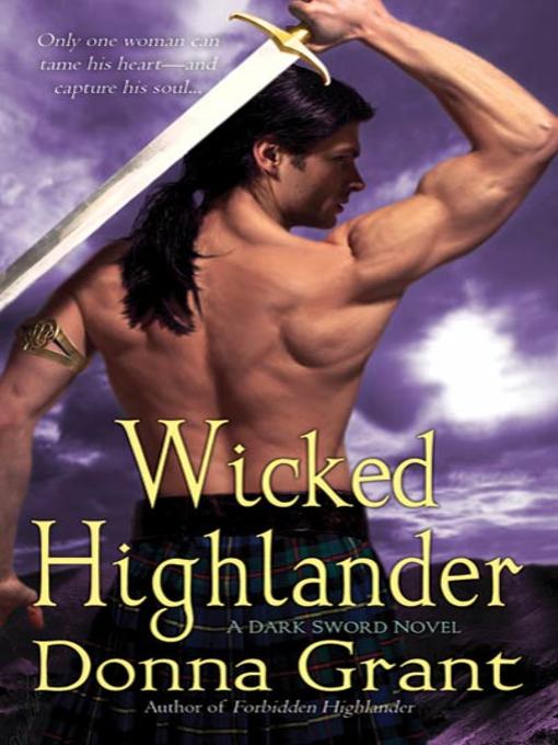 Title details for Wicked Highlander by Donna Grant - Wait list